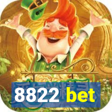 8822 bet